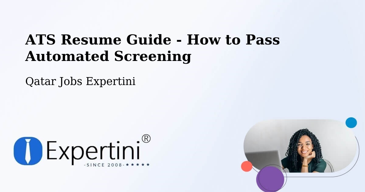 ATS Resume Guide - How to Pass Automated Screening - Qatar Jobs Expertini