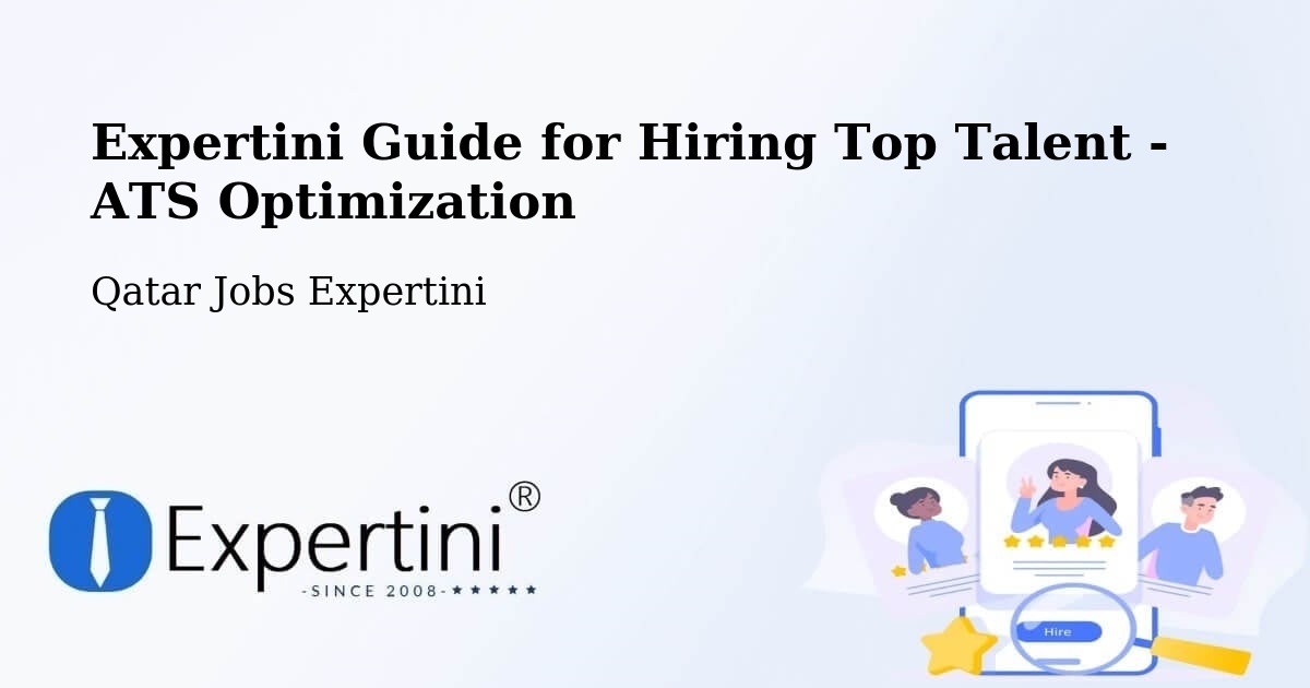 Expertini Guide for Hiring Top Talent - ATS Optimization - Qatar Jobs Expertini