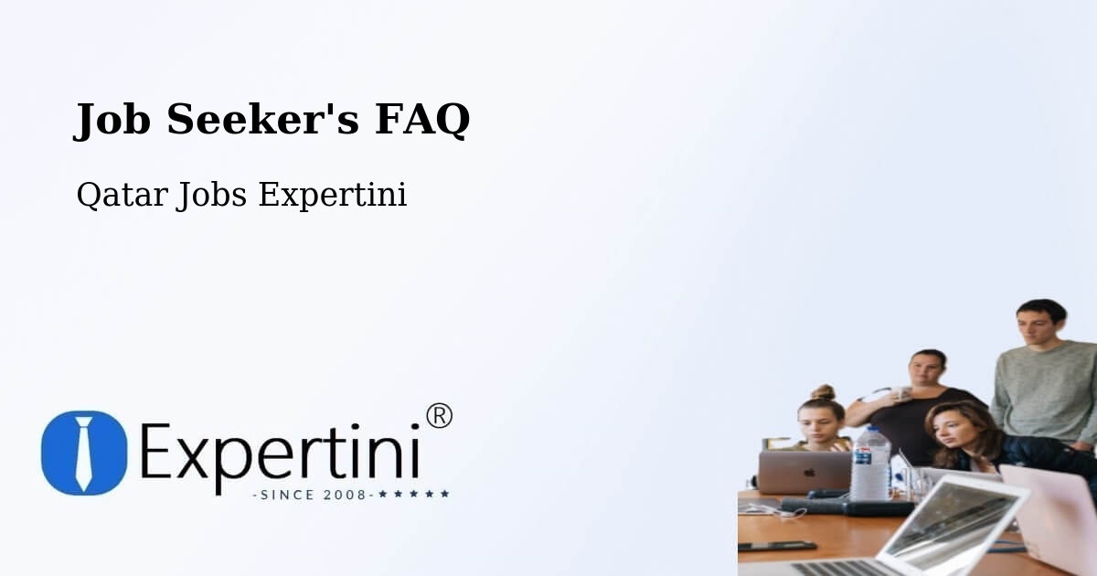 Job Seeker's FAQ - Qatar Jobs Expertini